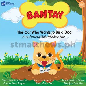 Bantay: The Cat Who Wants to Be a Dog
