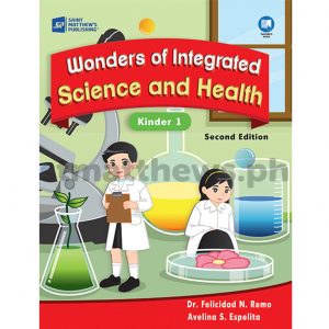 Wonders of Integrated Science and Health (Second Edition) Kinder 1